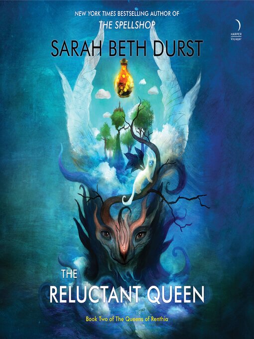 Title details for The Reluctant Queen by Sarah Beth Durst - Available